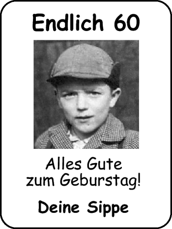 Glückwunschanzeige von Endlich 60  von Nordwest-Zeitung