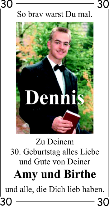 Glückwunschanzeige von Dennis  von Nordwest-Zeitung